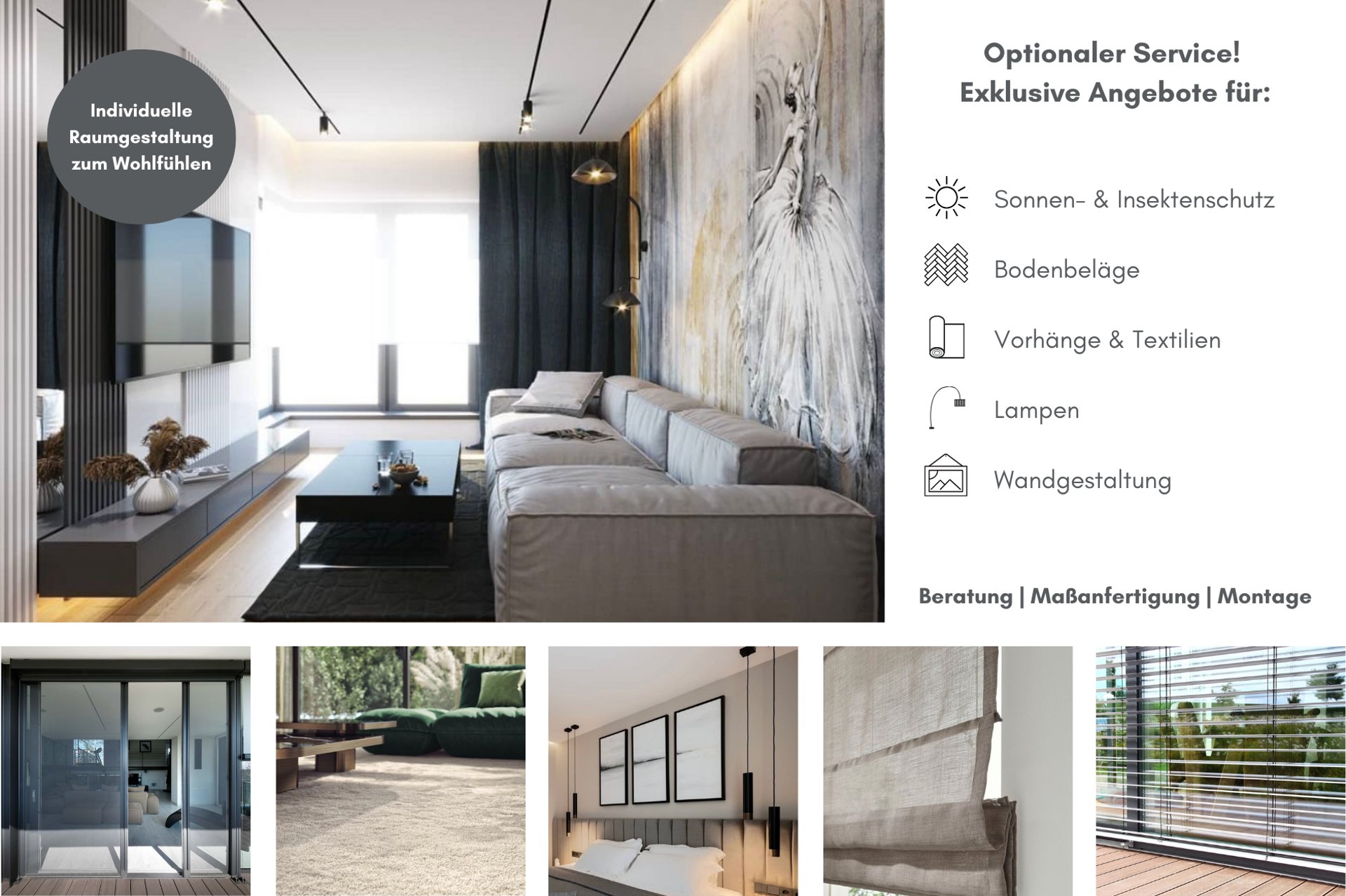 Optionaler Service: Exklusive Angebote für Bodenbeläge, Vorhänge, Tapeten, Lampen und Wandgestaltung